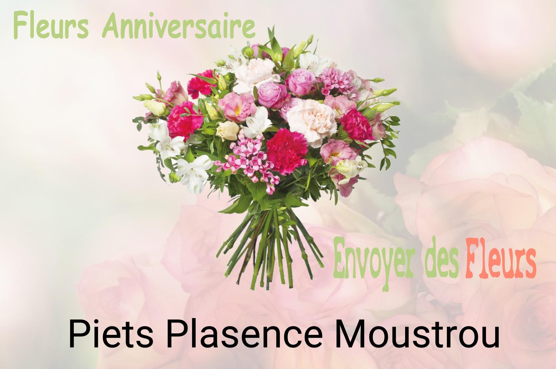 Bouquet de fleurs d’anniversaire livré à Piets-Plasence-Moustrou